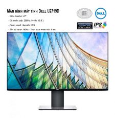 LCD DELL 27" ULTRASHARP U2719D CHÍNH HÃNG